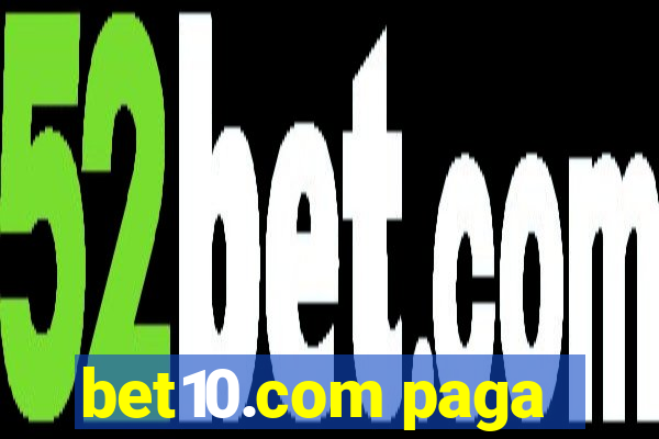 bet10.com paga